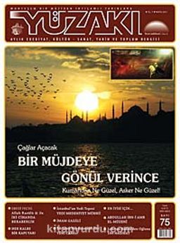 Yüzakı Aylık Edebiyat, Kültür, Sanat, Tarih ve Toplum Dergisi/Sayı:75 Mayıs  2011