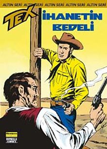 Altın Tex Sayı:106 İhanetin Bedeli