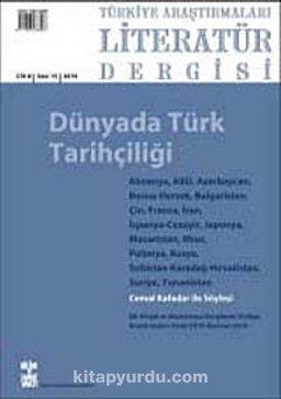 Türkiye Araştırmaları Literatür Dergisi Bahar 2010(cilt8 Sayı: 15)