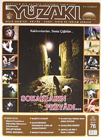 Yüzakı Aylık Edebiyat, Kültür, Sanat, Tarih ve Toplum Dergisi/Sayı:76 Haziran 2011
