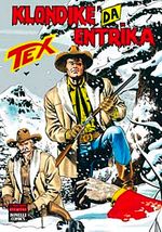 Aylık Tex Sayı: 144 Klondike'da Entrika