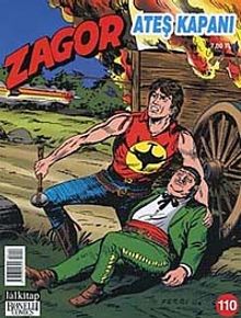 Yeni Zagor Sayı: 110 Ateş Kapanı