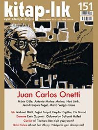 Kitap-lık Sayı:151 Temmuz-Ağustos 2011 Juan Carlos Onetti