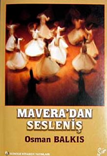 Mavera'dan Sesleniş