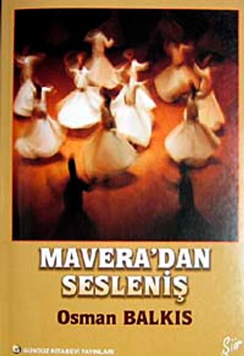 Mavera'dan Sesleniş