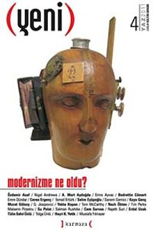 Yeni - 3 Aylık Kültür Dergisi Sayı:4 Yaz 2011