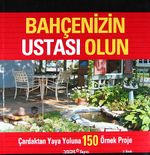 Bahçenizin Ustası Olun