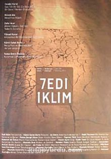 Sayı :256 Temmuz 2011 Kültür Sanat Medeniyet Edebiyat Dergisi
