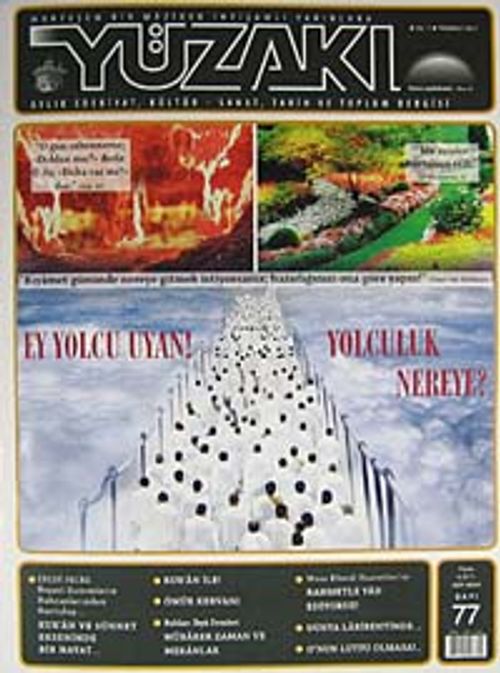 Yüzakı Aylık Edebiyat, Kültür, Sanat, Tarih ve Toplum Dergisi/Sayı:77 Temmuz 2011