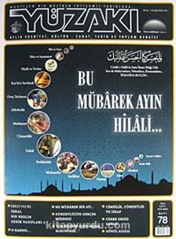 Yüzakı Aylık Edebiyat, Kültür, Sanat, Tarih ve Toplum Dergisi/Sayı:78 Ağustos 2011