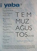 Yaba Edebiyat Sayı: 71 Temmuz - Ağustos 2011