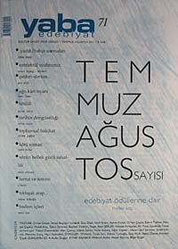 Yaba Edebiyat Sayı: 71 Temmuz - Ağustos 2011