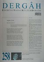 Dergah Edebiyat Sanat Kültür Dergisi Sayı:258 Ağustos 2011