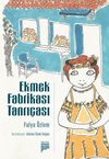 Ekmek Fabrikası Tanrı&ccedil;ası
