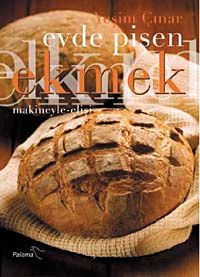 Evde Pişen Ekmek