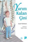 Yarım Kalan &Ccedil;ini