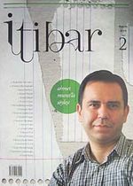 Sayı :2 Kasım 2011 İtibar Edebiyat ve Fikriyat Dergisi
