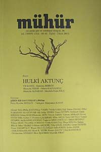 Mühür İki Aylık Şiir ve Edebiyat Dergisi Yıl:7 Sayı:36 Eylül-Ekim 2011