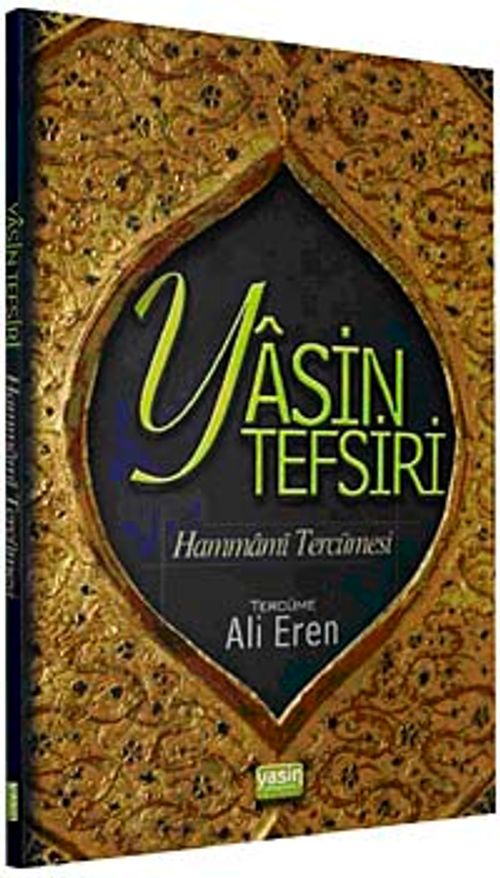 Yasin Tefsiri / Hammami Tercümesi