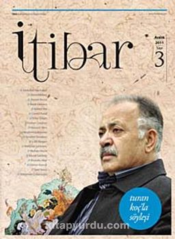 Sayı :3 Aralık 2011 İtibar Edebiyat ve Fikriyat Dergisi