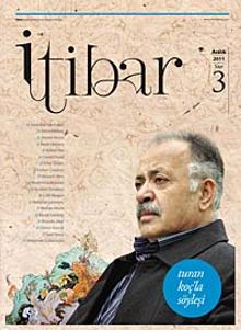 Sayı :3 Aralık 2011 İtibar Edebiyat ve Fikriyat Dergisi