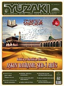 Yüzakı Aylık Edebiyat, Kültür, Sanat, Tarih ve Toplum Dergisi/Sayı:82 Aralık 2011