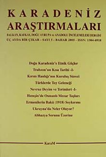 Karadeniz Araştırmaları Sayı:5 Bahar 2005