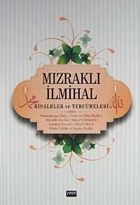 Mızraklı İlmihal Risaleler ve Tercümeleri (Renkli Baskı)(ciltli)