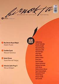 Bir Nokta / Aylık Edebiyat Dergisi / Yıl: 12 / Sayı:120 Ocak 2012