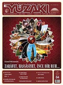 Yüzakı Aylık Edebiyat, Kültür, Sanat, Tarih ve Toplum Dergisi/Sayı:84 Şubat 2012