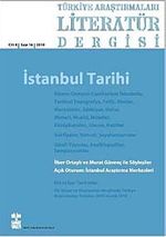 Türkiye Araştırmaları Literatür Dergisicilt 8 Sayı: 16 2010 / İstanbul Tarihi