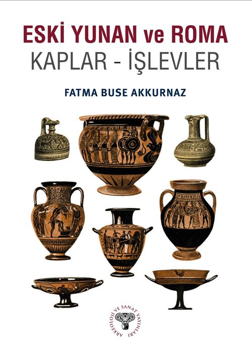 Eski Yunan ve Roma & Kaplar - İşlevler