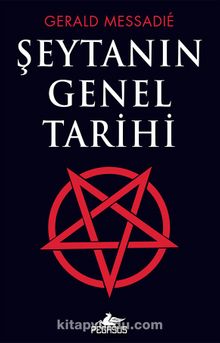 Şeytanın Genel Tarihi - Gerald Messadie