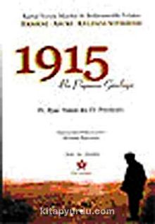 1915 Bir Papazın Günlüğü & Kartal Yuvası Mardin'de Beklenmedik Felaket Ermeni - Asuri - Keldani Soykırımı