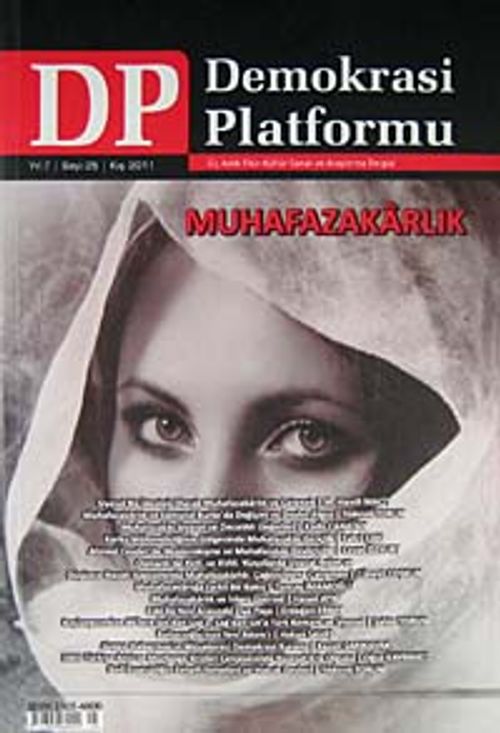 Demokrasi Platformu/Sayı:25 Yıl:7 Kış  2012/ Üç Aylık Fikir-Kültür-Sanat ve Araştırma Dergisi