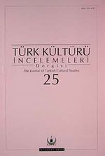 Türk Kültürü İncelemeleri Dergisi 25 / 2011 Güz/Autumn