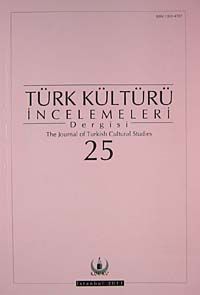 Türk Kültürü İncelemeleri Dergisi 25 / 2011 Güz/Autumn