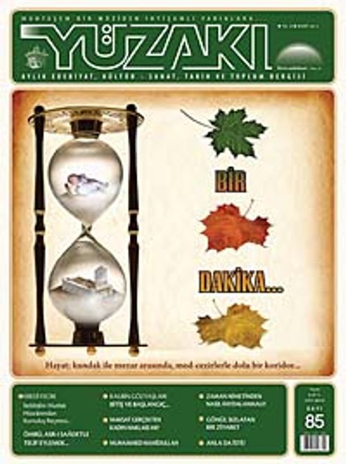 Yüzakı Aylık Edebiyat, Kültür, Sanat, Tarih ve Toplum Dergisi/Sayı:85 Mart 2012