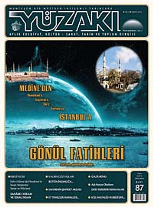 Yüzakı Aylık Edebiyat, Kültür, Sanat, Tarih ve Toplum Dergisi/Sayı:87 Mayıs 2012