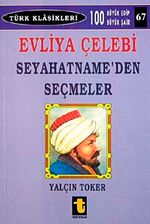 Evliya Çelebi Seyahatname'den Seçmeler