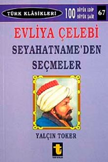 Evliya Çelebi Seyahatname'den Seçmeler
