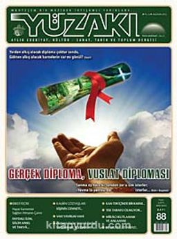 Yüzakı Aylık Edebiyat, Kültür, Sanat, Tarih ve Toplum Dergisi/Sayı:88 Haziran 2012