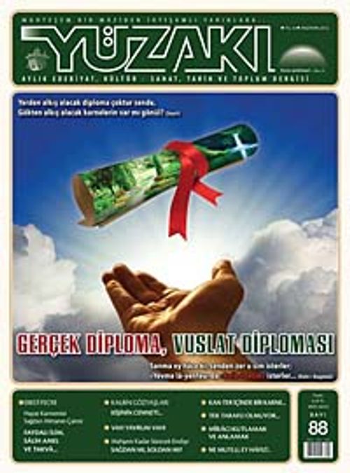 Yüzakı Aylık Edebiyat, Kültür, Sanat, Tarih ve Toplum Dergisi/Sayı:88 Haziran 2012