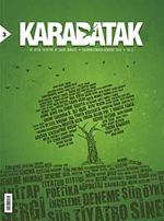 Karabatak İki Aylık Edebiyat ve Sanat Dergisi Haziran-Temmuz 2012 Sayı: 3