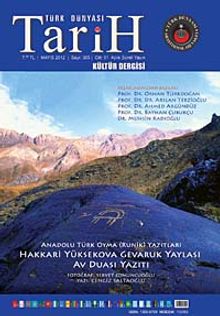 Türk Dünyası Araştırmaları Vakfı Tarih Dergisi Mayıs 2012 / Sayı:305
