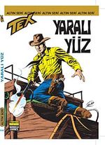 Altın Tex Sayı: 132 Yaralı Yüz