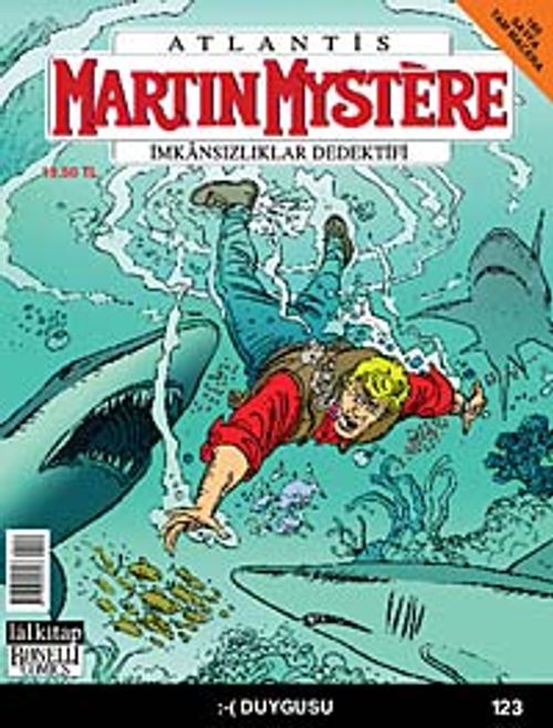 Martin Mystere Sayı: 123 :-( Duygusu