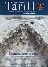 Türk Dünyası Araştırmaları Vakfı Tarih Dergisi Nisan 2012 / Sayı:304