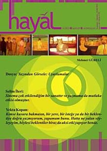 Hayal Kültür Sanat Edebiyat Dergisi Sayı:42 Temmuz- Ağustos- Eylül 2012