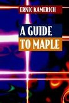 A Guide to Maple